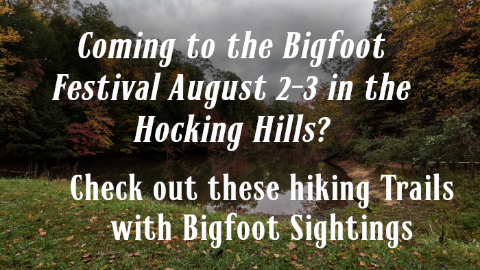 Hocking Hills Hiking Trails with Bigfoot Sightings: Hike the Hocking Hills!